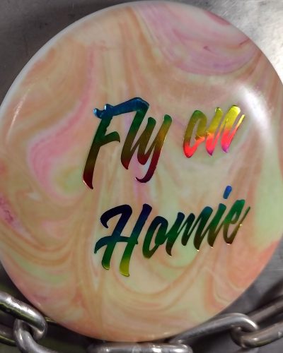 Fly On Homie Fly Dye MINI Disc Golf Marker